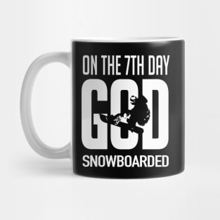On the 7th day god snowboarded (black) Mug
